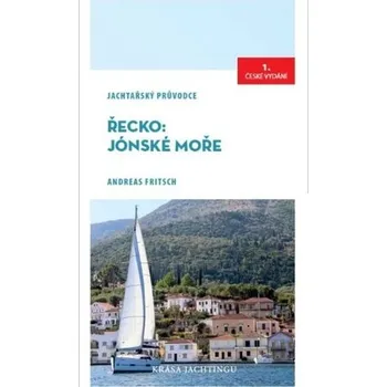 Kniha Řecko: Jónské moře - Jachtařský průvodce - Andreas Fritsch
