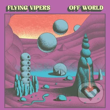 Zahraniční hudba Flying Vipers: Off World LP - Flying Vipers Music on Vinyl