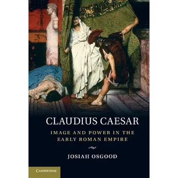 Populárně naučná literatura pro dospělé Claudius Caesar - Osgood, Josiah