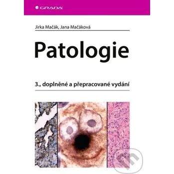Kniha Patologie - Jirka Mačák, Jana Mačáková Grada