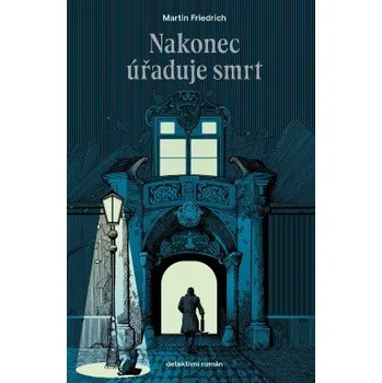 Kniha Nakonec úřaduje smrt elektronická kniha