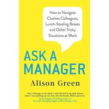 Cizojazyčná kniha Ask a Manager - Green, Alison