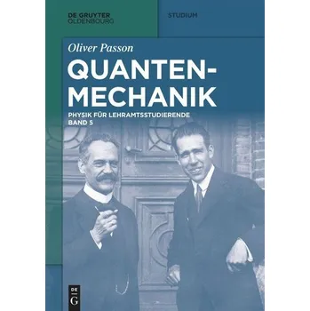 Quantenmechanik - Passon, Oliver