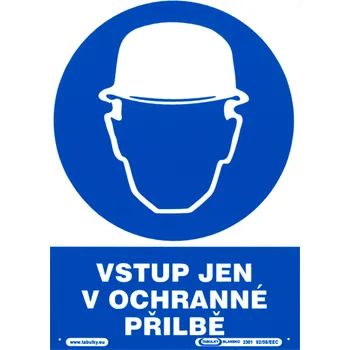 Tabulka informační VSTUP JEN V OCHRANNÉ PŘILBĚ