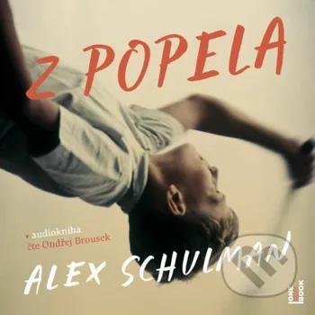Z popela - Alex Schulman OneHotBook