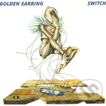 Zahraniční hudba Earring Golden: Switch - Golden Earring Music on Vinyl