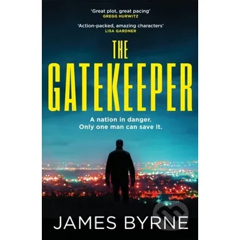 The Gatekeeper - James Byrne Headline Book