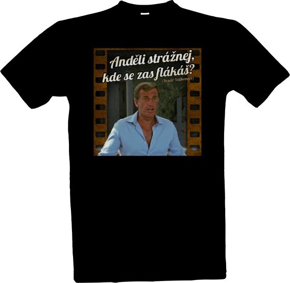 Tričko s potiskem Jean-Paul Belmondo - Anděli strážnej, kde se zas flákáš pánské