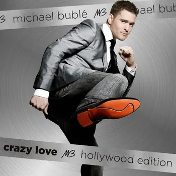 Zahraniční hudba Crazy Love (Hollywood Edition) Michael Buble CD
