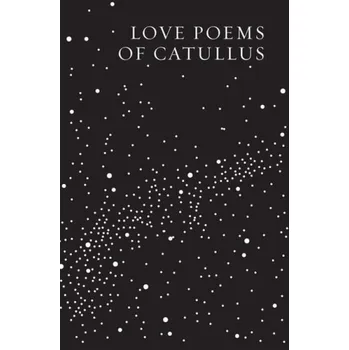 Cizojazyčná kniha Love Poems of Catullus