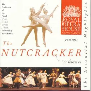 Zahraniční hudba CD Pyotr Ilyich Tchaikovsky: Nutcracker Highlights 1994