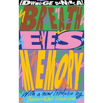 Cizí jazyk Breath, Eyes, Memory (50th Anniversary Edition) - Danticat, Edwidge