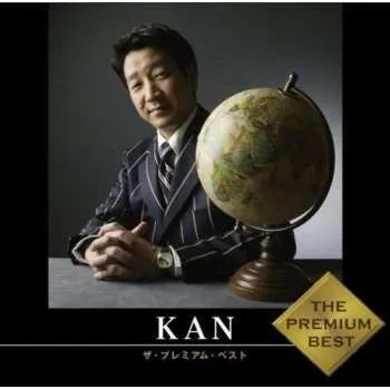 Zahraniční hudba CD KAN: ザ・プレミアムベスト Kan = The Premium Best Kan 2009 Shm CD