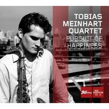 Zahraniční hudba CD Tobias Meinhart Quartet: Pursuit Of Happiness 2011