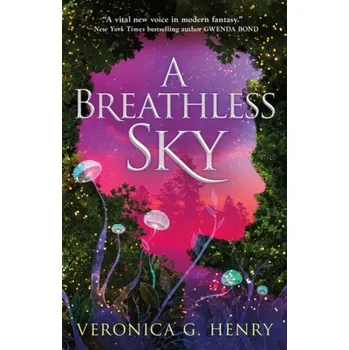 Učebnice Breathless Sky - Henry, Veronica G.