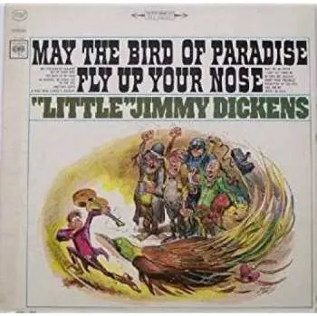 Hudba CD Little Jimmy Dickens: May The Bird Of Paradise Fly Up Your Nose 2016