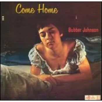 Zahraniční hudba CD Bubber Johnson: Come Home 1994