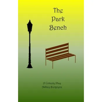 Cizojazyčná kniha Park Bench - Burgoyne, Ashley