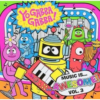 Zahraniční hudba CD Yo Gabba Gabba!: Music Is... Awesome! Volume 3 2019