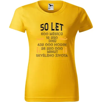 Dámské tričko DOBRÝ TRIKO Dámské tričko s potiskem 50 let dny Barva: Žlutá, Velikost: S