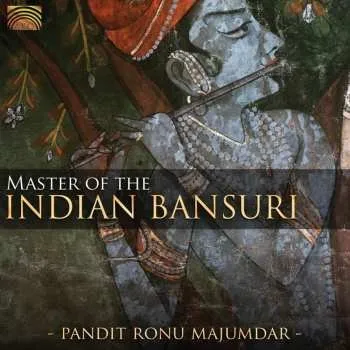 Zahraniční hudba CD Ronu Majumdar: Master Of The Indian Bansuri 2007