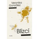 Blízcí - Veronika González (2025)…