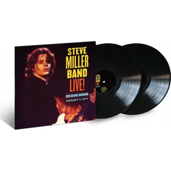 Zahraniční hudba LIVE! BREAKING GROUND AUGUST 3 1977 STEVE MILLER BAND Vinylová Deska