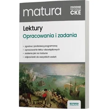 Lektury na egzaminie maturalnym. Opracowania - praca zbiorowa