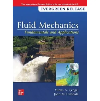 Cizojazyčná kniha Fluid Mechanics: Fundamentals and Applications: 2024 Release ISE - Cengel, Yunus a Cimbala, John