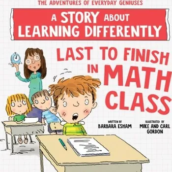 Cizojazyčná kniha Last to Finish in Math Class - Esham, Barbara