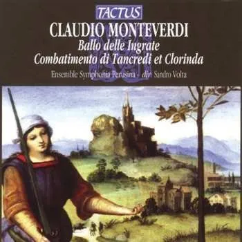 Zahraniční hudba CD Claudio Monteverdi: Ballo Delle Ingrate - Combatimento di Tancredi Et Clorinda 2012 Ausz.