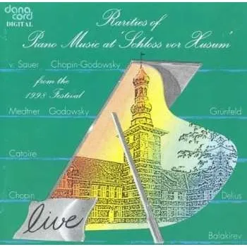 Zahraniční hudba CD Various: Rarities Of Piano Music At 'Schloss Vor Husum' From The 1998 Festival 2001