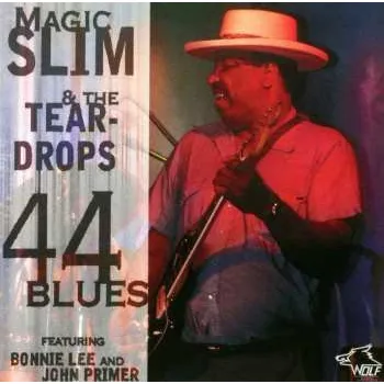 Zahraniční hudba CD Magic Slim & The Teardrops: 44 Blues 2003