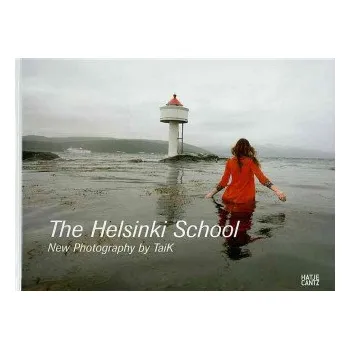 Cizojazyčná kniha The Helsinki School Vol 2 New Photography by TaiK /anglais – PERSONS TIMOTHY