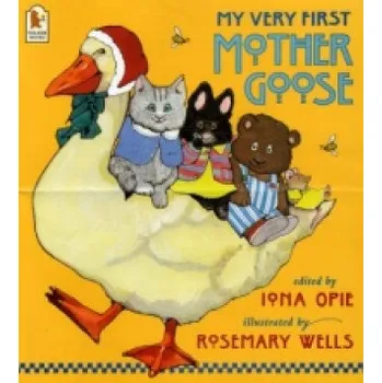 První čtění My Very First Mother Goose – Iona Opie (EN)