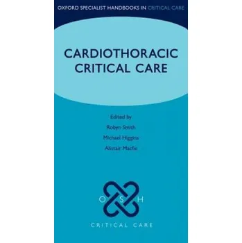 Kniha Cardiothoracic Critical Care – Robyn Smith (EN)