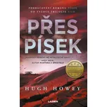 Přes písek - Hugh Howey