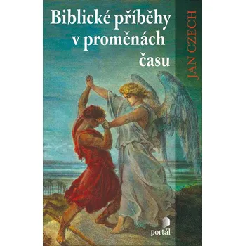 Duchovní literatura Biblické příběhy v proměnách času