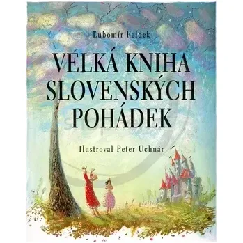 Pohádka Velká kniha slovenských pohádek