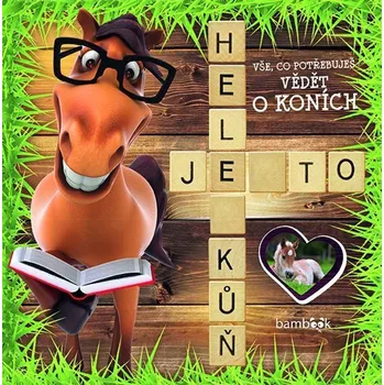 Chovatelství Hele je to kůň