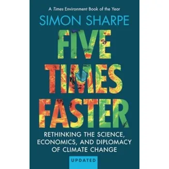 Cizojazyčná kniha Five Times Faster - Sharpe, Simon (S-Curve Economics)
