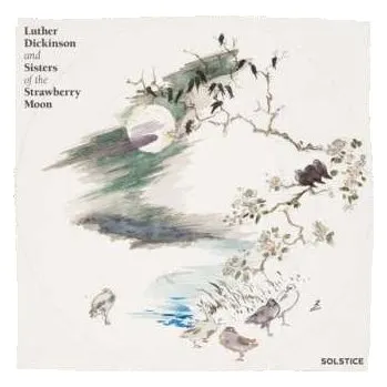 Zahraniční hudba LP Luther Dickinson: Solstice 2019