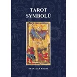 Tarot symbolů - František Kruml (2024,…