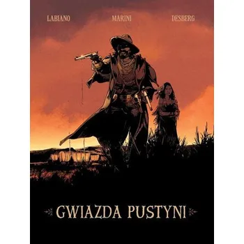 Komiks pro dospělé Gwiazda pustyni. Tom 2 - Stephen Desberg, Griffo