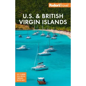 Cestování Fodor's U.S. & British Virgin Islands - Fodor's Travel Guides