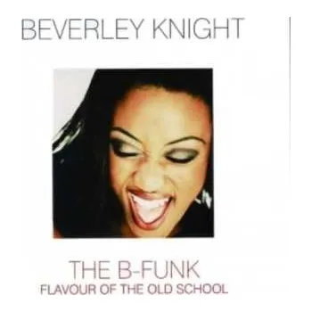 Zahraniční hudba CD Beverley Knight: B-funk 2022