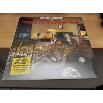 Zahraniční hudba LP Renzo Arbore: Prima Che Sia Troppo Tardi CLR | LTD 2023 Yellow Coloured Vinyl Limited Edition