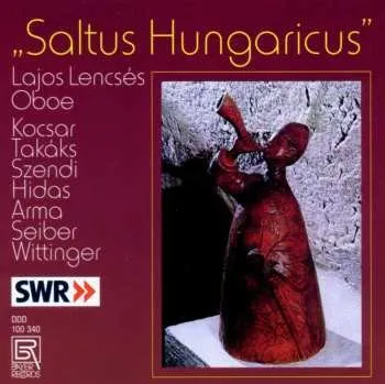 Hudba CD Kocsar / Takaks / Szendi / Lencses / Eotvos: Saltus Hungaricus 2003