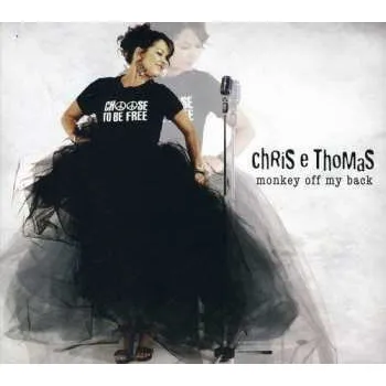 Zahraniční hudba CD Chris E Thomas: Monkey Off My Back 2012