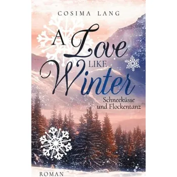 Cizojazyčná kniha Love like Winter - Lang, Cosima